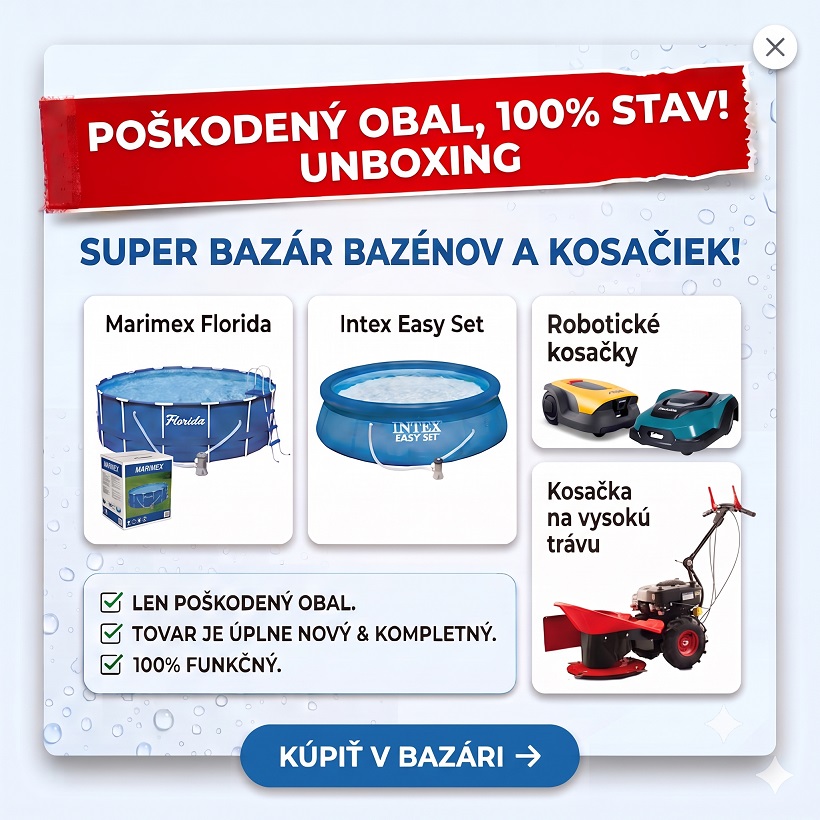 Výpredaj bazénov a kosačiek
